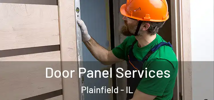  Door Panel Services Plainfield - IL