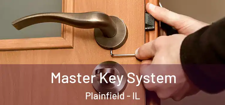  Master Key System Plainfield - IL
