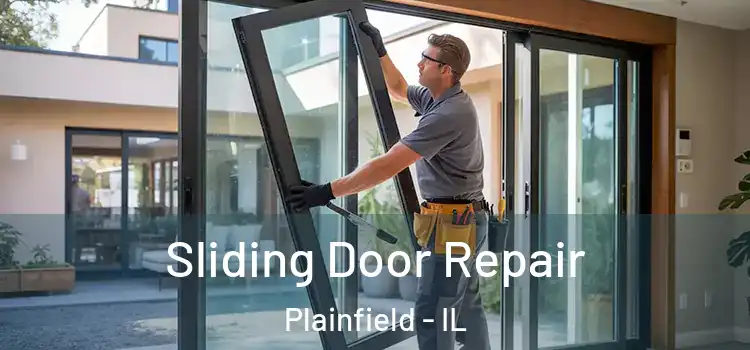  Sliding Door Repair Plainfield - IL