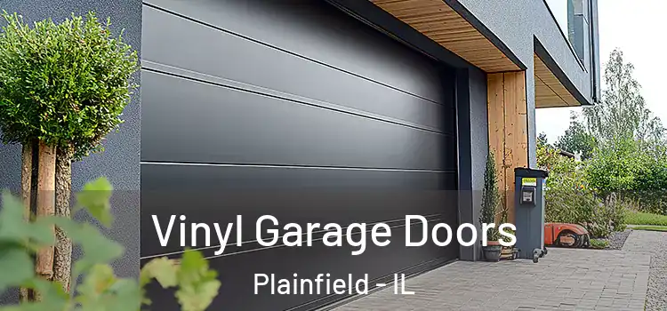  Vinyl Garage Doors Plainfield - IL